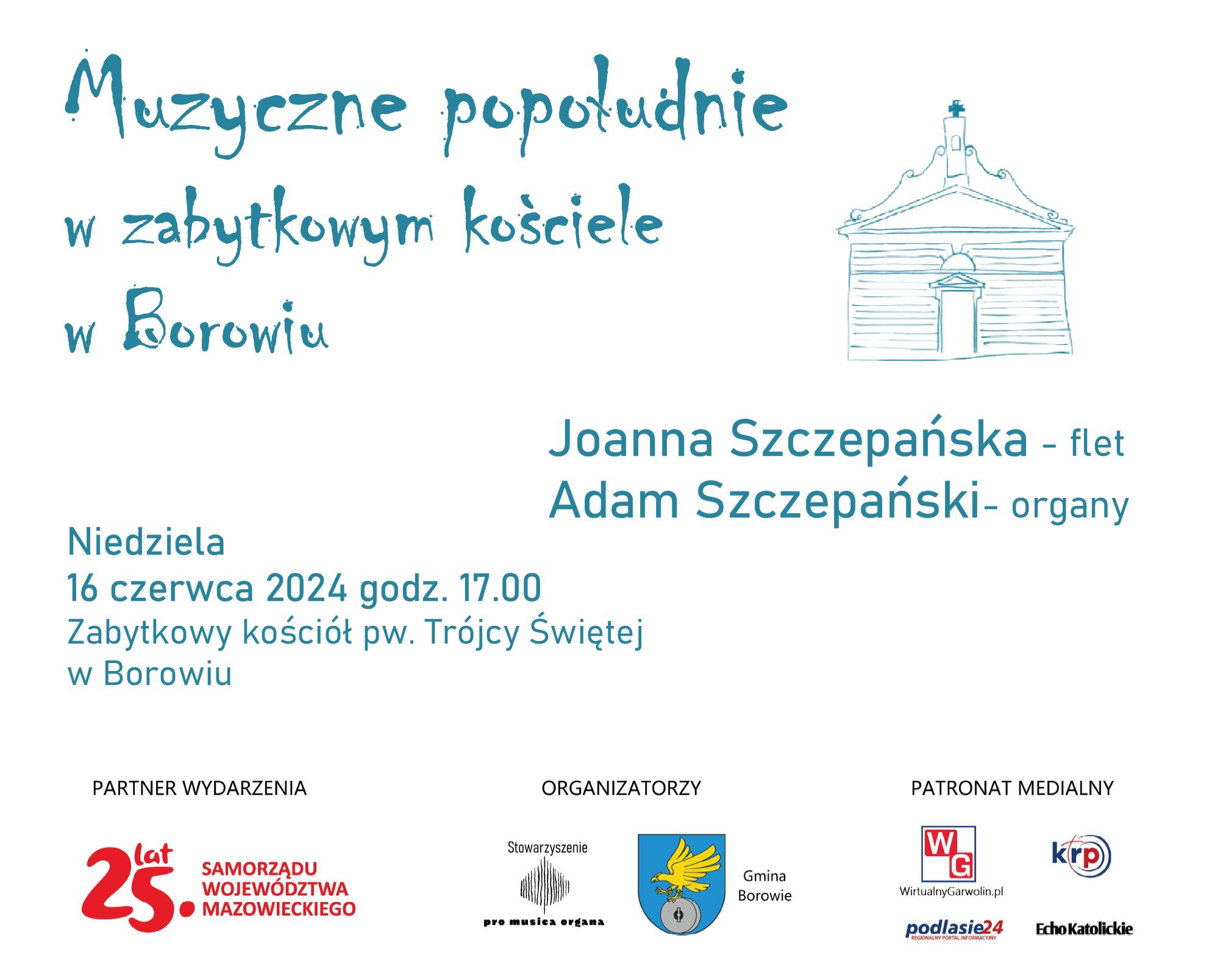 "Muzyczne popołudnie w zabytkowym kościele w Borowiu"